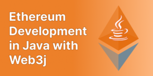 Ethereum Development Java Web3j