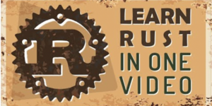 Rust Tutorial Full Course